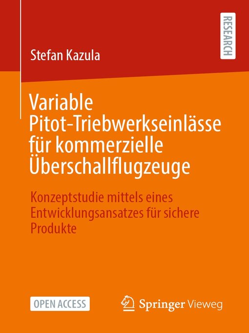 Title details for Variable Pitot-Triebwerkseinlässe für kommerzielle Überschallflugzeuge by Stefan Kazula - Available